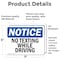 Signmission No Texting While Driving, 7 in W x Rectangle, Vinyl Decal OS-2PACK-NS-D-57-L-14891 - alternate 4